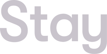 Stay